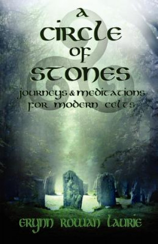 Libro Circle of Stones Erynn Rowan Laurie