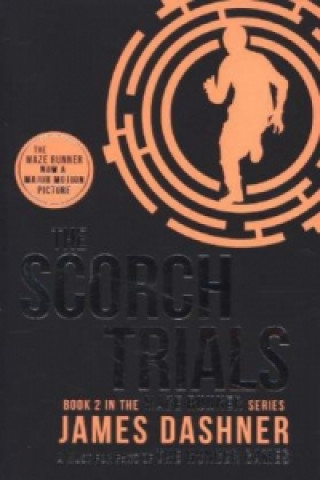 Kniha Scorch Trials James Dashner