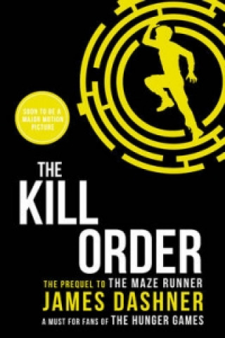 Knjiga Kill Order James Dashner