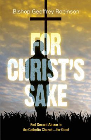 Carte For Christ's Sake Geoffrey Robinson