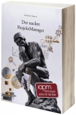 Könyv Der nackte ProjektManager Roland Ottmann