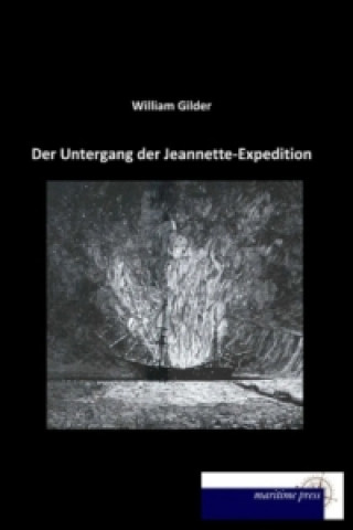 Carte Der Untergang der Jeannette-Expedition William H. Gilder