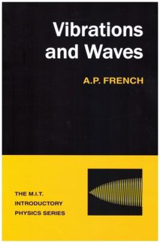 Könyv Vibration's and Waves A P French