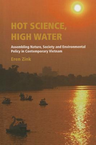 Könyv Hot Science, High Water Eren Zink