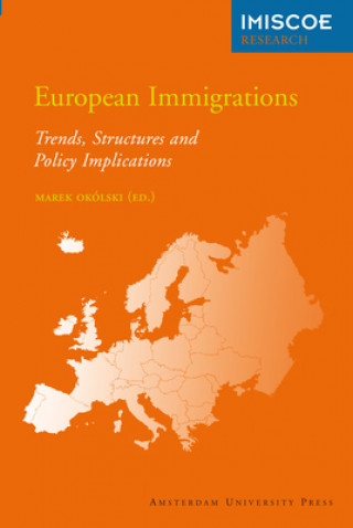 Book European Immigrations Marek Okolski
