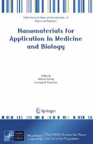 Książka Nanomaterials for Application in Medicine and Biology Michael Giersig