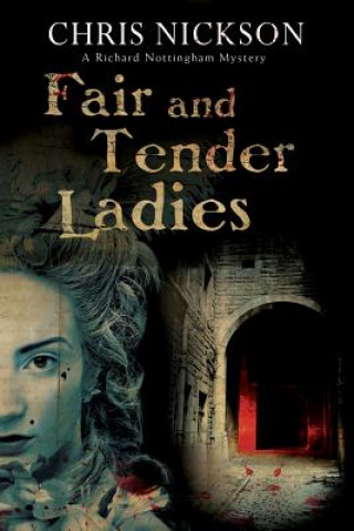 Könyv Fair and Tender Ladies Chris Nickson