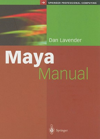 Könyv Maya Manual Dan Lavender
