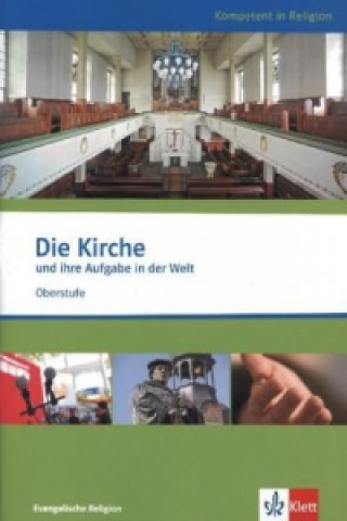 Książka Die Kirche und ihre Aufgabe in der Welt 