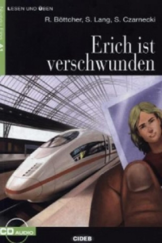 Book Erich ist verschwunden, m. 1 Audio-CD 