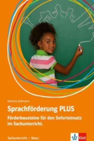 Kniha Sprachförderung PLUS, Sachunterricht - Natur Martina Goßmann