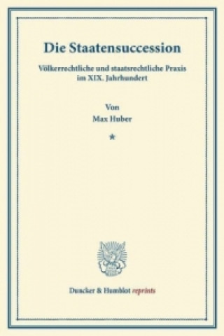 Libro Die Staatensuccession. Max Huber