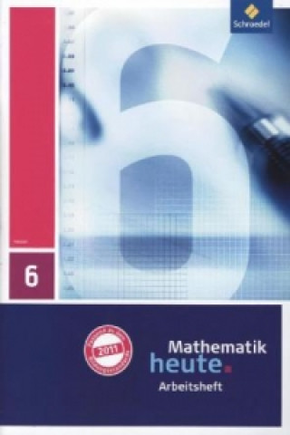 Kniha Mathematik heute - Ausgabe 2011 für Hessen Heinz Griesel