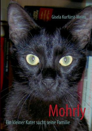 Knjiga Mohrly Gisela Kurfürst-Meins