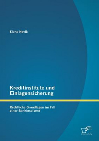 Kniha Kreditinstitute und Einlagensicherung Elena Novik