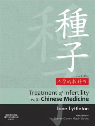Könyv Treatment of Infertility with Chinese Medicine yttleton