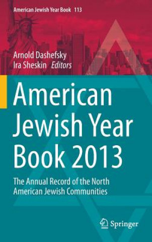 Kniha American Jewish Year Book 2013 Arnold Dashefsky