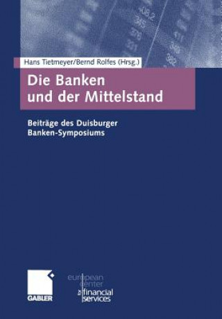 Kniha Banken Und Der Mittelstand Hans Tietmeyer