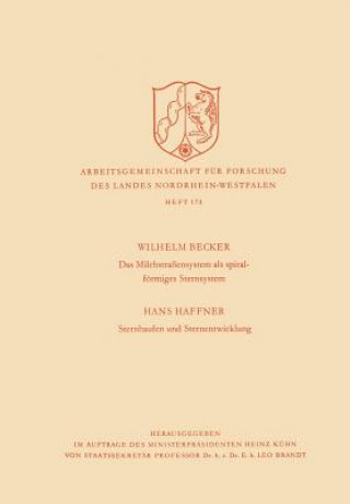 Книга Das Milchstras ensystem ALS Spiralf rmiges Sternsystem / Sternhaufen Und Sternentwicklung Wilhelm Becker