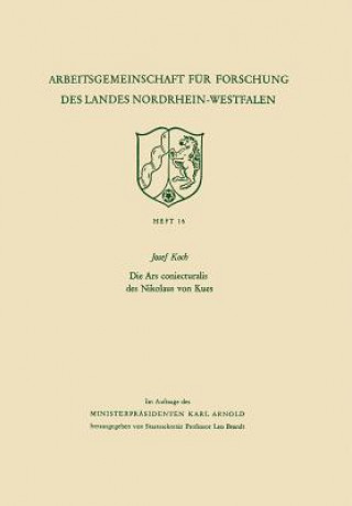 Carte Die Ars Coniecturalis Des Nikolaus Von Kues Josef Koch