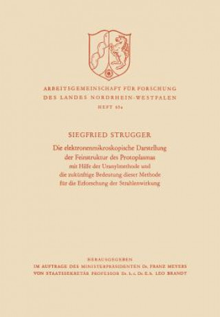 Knjiga Die Elektronenmikroskopische Darstellung Der Feinstruktur Des Protoplasmas Siegfried Strugger