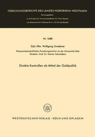 Книга Direkte Kontrollen ALS Mittel Der Geldpolitik Wolfgang Graebner