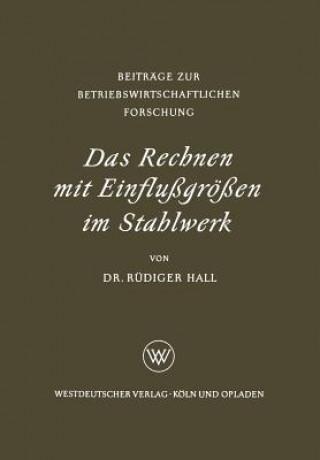Knjiga Das Rechnen Mit Einflu gr  en Im Stahlwerk Rüdiger Hall