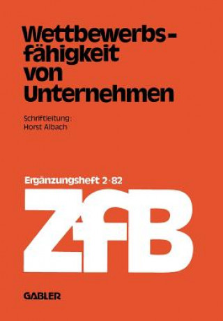 Книга Wettbewerbsf higkeit Von Unternehmen Horst Albach