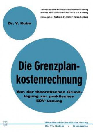 Könyv Die Grenzplankostenrechnung Volker Kube
