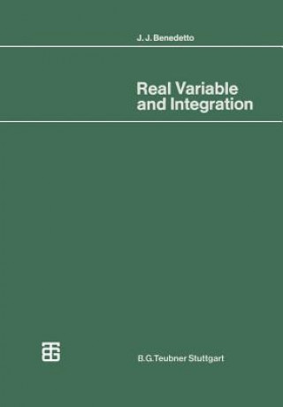 Knjiga Real Variable and Integration, 1 John Benedetto