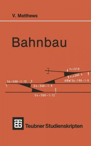 Buch Bahnbau, 1 Volker Matthews