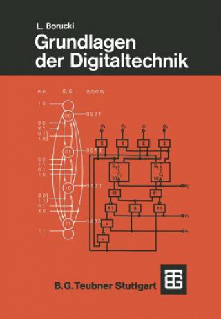 Könyv Grundlagen der Digitaltechnik, 1 Lorenz Borucki