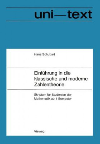 Книга Einfuhrung in Die Klassische Und Moderne Zahlentheorie Hans Schubart