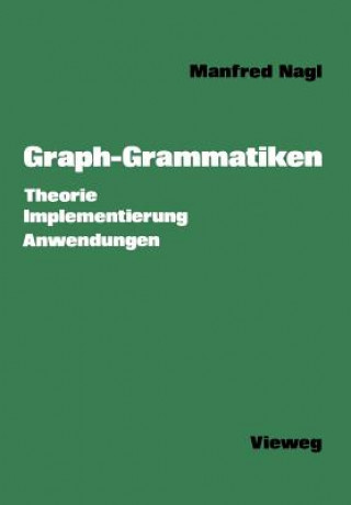 Kniha Graph-Grammatiken, 1 Manfred Nagl