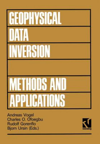 Kniha Geophysical Data Inversion : Methods and Appl Andreas Vogel