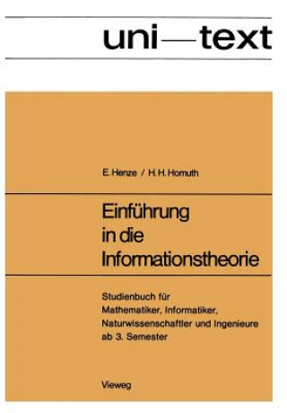 Kniha Einfuhrung in Die Informationstheorie Ernst Henze