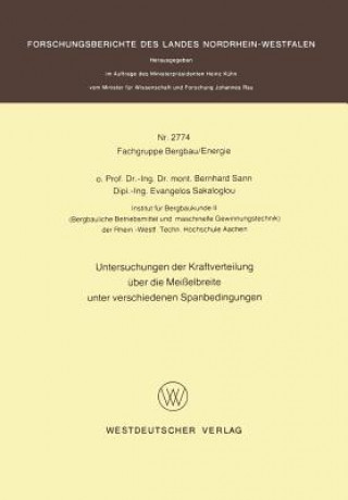 Książka Untersuchungen Der Kraftverteilung  ber Die Mei elbreite Unter Verschiedenen Spanbedingungen Bernhard Sann