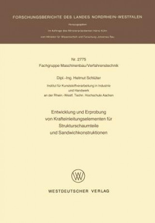 Kniha Entwicklung Und Erprobung Von Krafteinleitungselementen F r Strukturschaumteile Und Sandwichkonstruktionen Helmut Schlüter