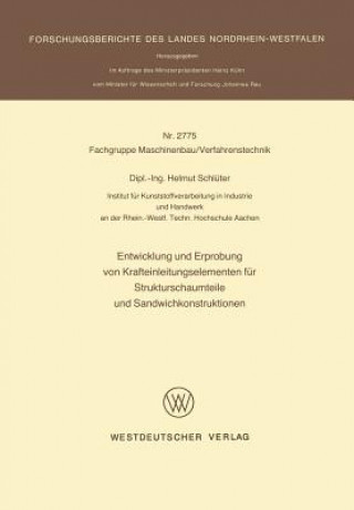 Książka Entwicklung Und Erprobung Von Krafteinleitungselementen F r Strukturschaumteile Und Sandwichkonstruktionen Helmut Schlüter