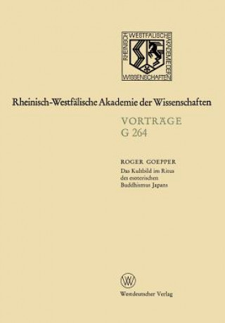 Knjiga Das Kultbild Im Ritus Des Esoterischen Buddhismus Japans Roger Goepper