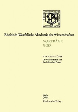 Könyv Die Wissenschaften Und Ihre Kulturellen Folgen Hermann Lübbe