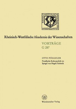 Könyv Preu ische Kulturpolitik Im Spiegel Von Hegels  sthetik Otto Pöggeler