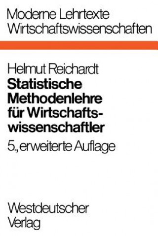 Carte Statistische Methodenlehre F r Wirtschaftswissenschaftler Helmut Reichardt