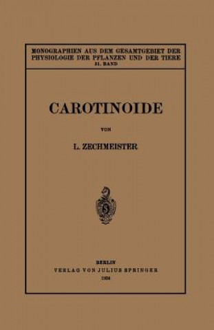 Kniha Carotinoide L. Zechmeister