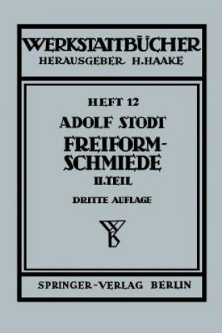 Carte Freiformschmiede, 1 A. Stodt
