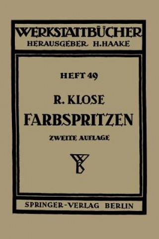 Buch Farbspritzen, 1 R. Klose