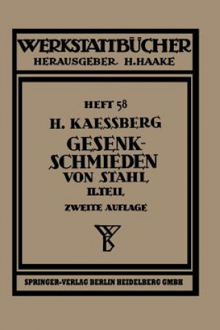 Könyv Gesenkschmieden von Stahl, 1 H. Kaessberg
