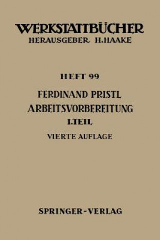 Libro Arbeitsvorbereitung, 1 F. Pristl