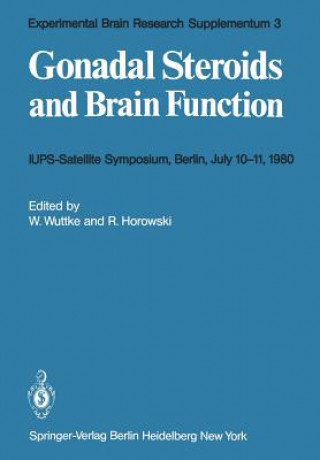 Książka Gonadal Steroids and Brain Function W. Wuttke