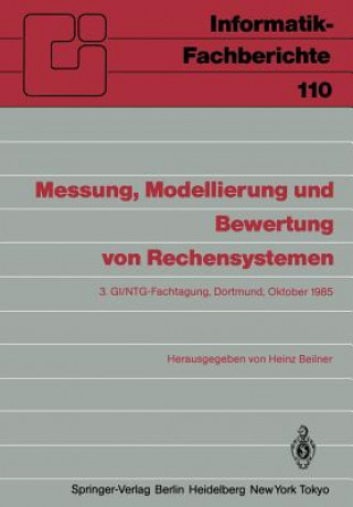 Książka Messung, Modellierung und Bewertung von Rechensystemen Heinz Beilner